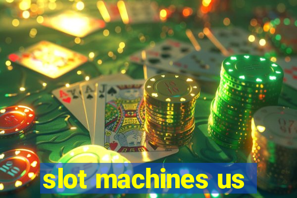 slot machines us