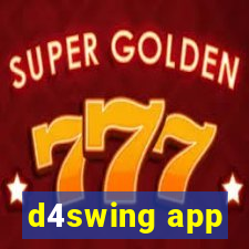 d4swing app