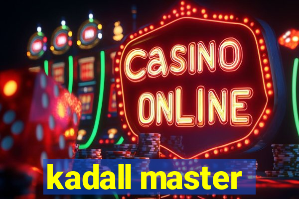 kadall master