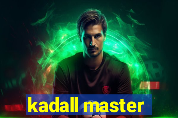 kadall master