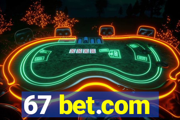 67 bet.com