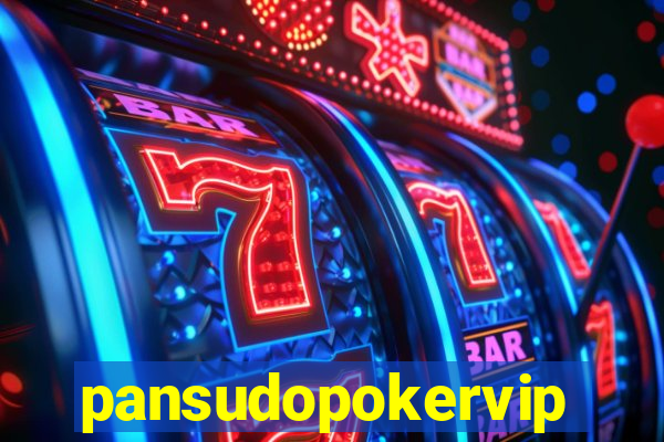 pansudopokervip.net