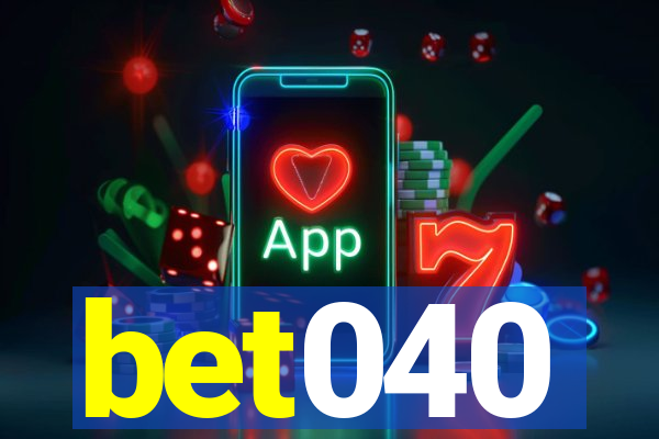 bet040