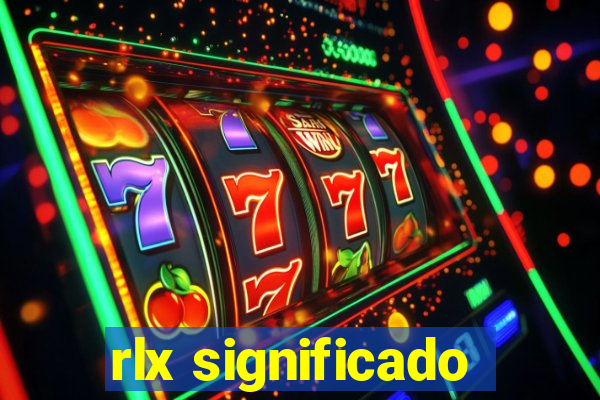 rlx significado