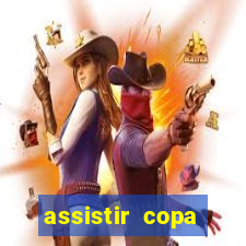 assistir copa america ao vivo