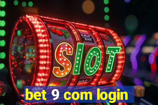 bet 9 com login