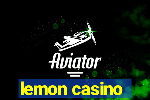 lemon casino