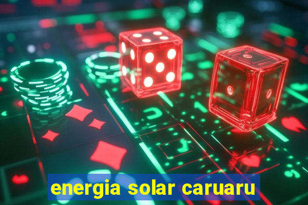 energia solar caruaru