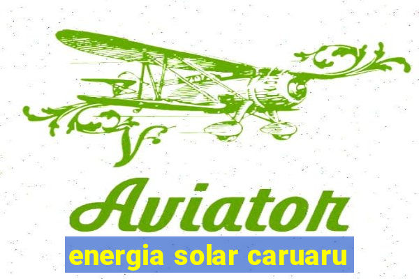 energia solar caruaru