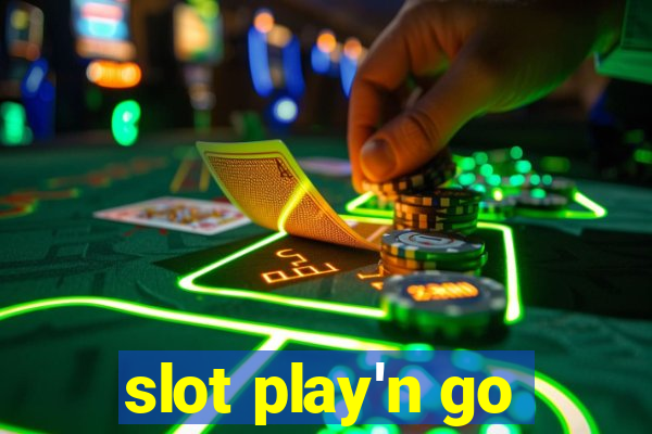 slot play'n go