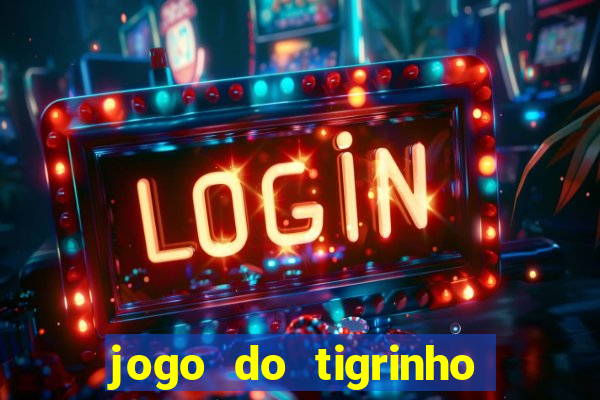 jogo do tigrinho plataforma de r$ 1