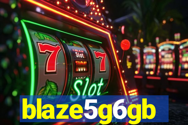 blaze5g6gb