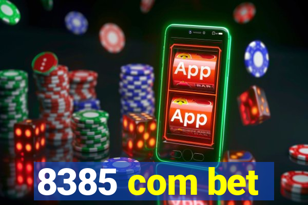 8385 com bet