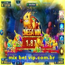 mix bet vip.com.br