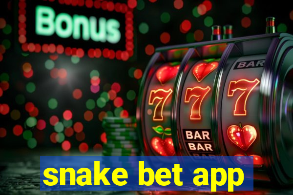 snake bet app