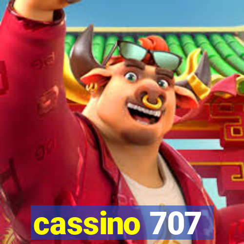 cassino 707