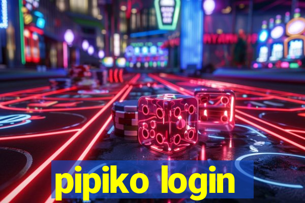 pipiko login