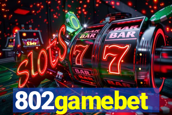 802gamebet