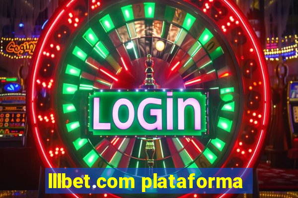 lllbet.com plataforma