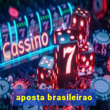 aposta brasileirao