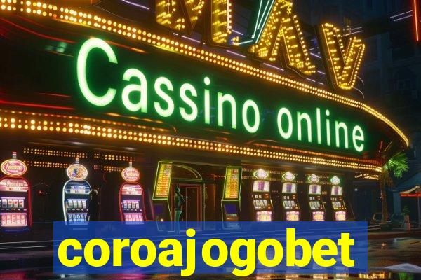 coroajogobet