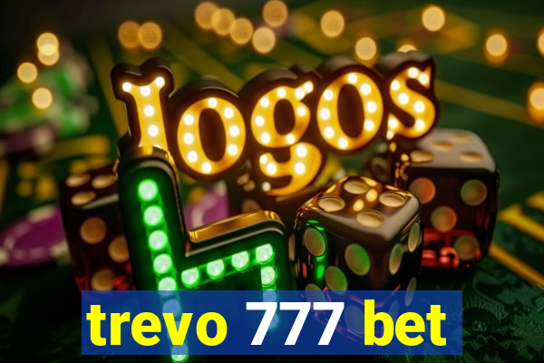 trevo 777 bet