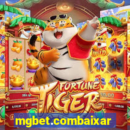 mgbet.combaixar