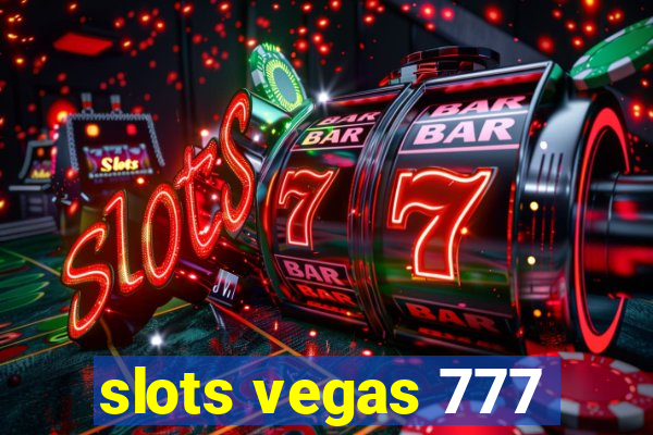 slots vegas 777