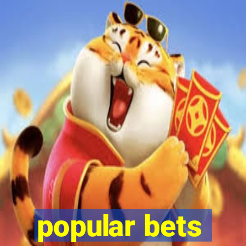 popular bets