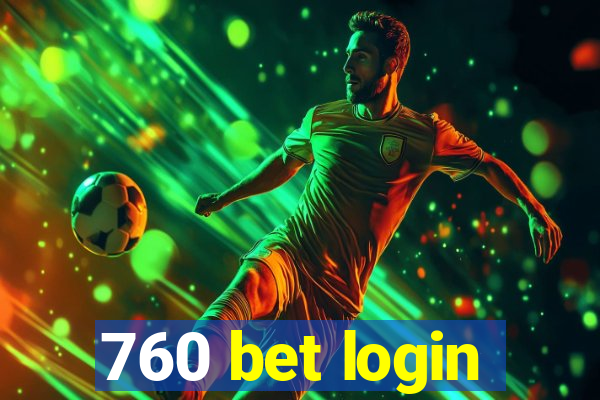 760 bet login