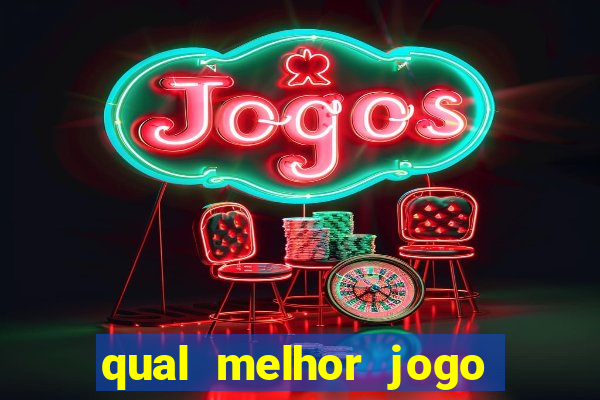 qual melhor jogo da bet365