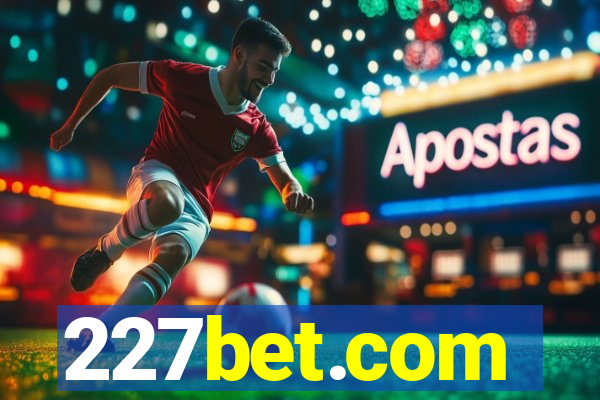 227bet.com