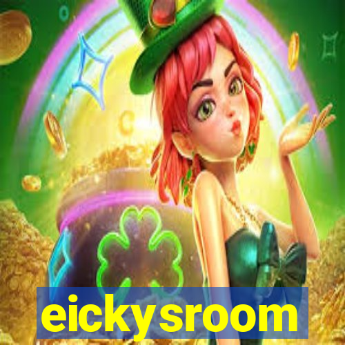 eickysroom