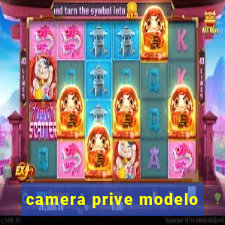 camera prive modelo