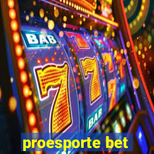 proesporte bet