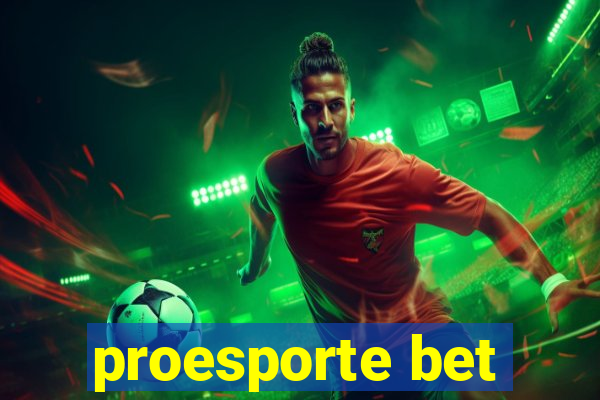 proesporte bet