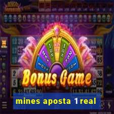 mines aposta 1 real