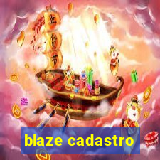 blaze cadastro