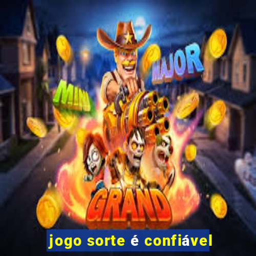 jogo sorte é confiável