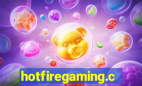 hotfiregaming.com