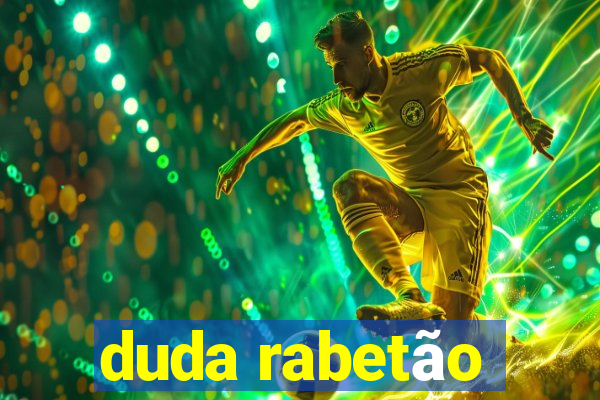 duda rabetão