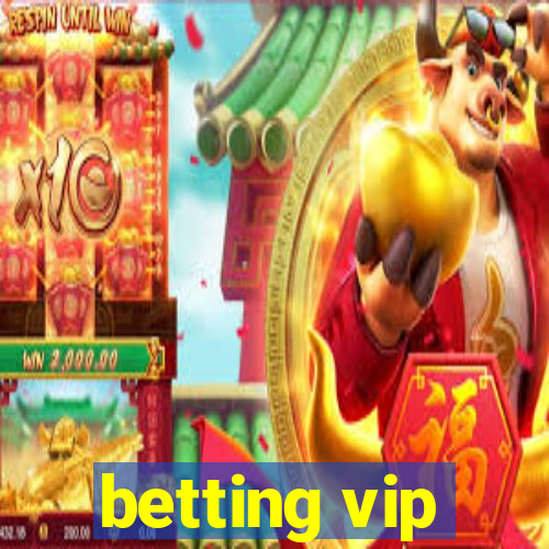 betting vip