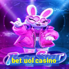 bet uol casino