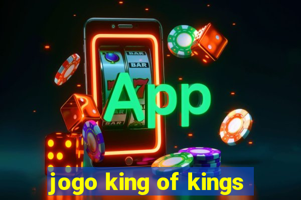 jogo king of kings