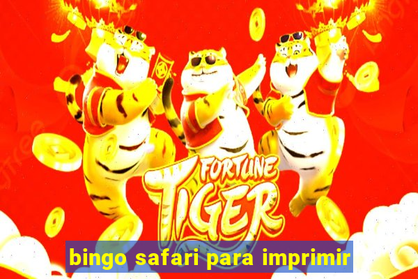 bingo safari para imprimir