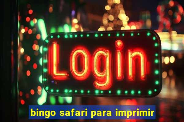 bingo safari para imprimir