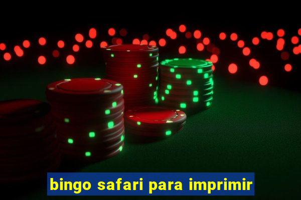 bingo safari para imprimir