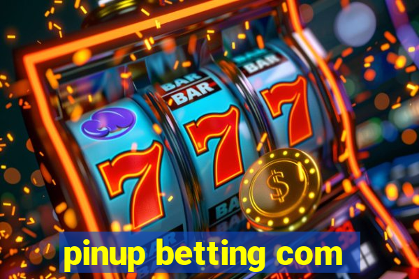 pinup betting com