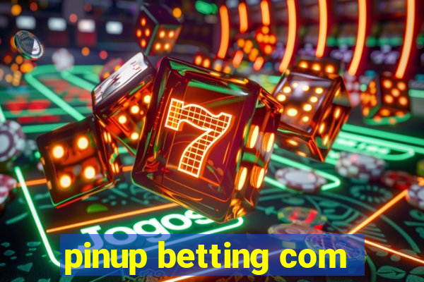 pinup betting com