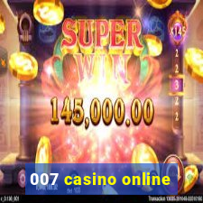 007 casino online